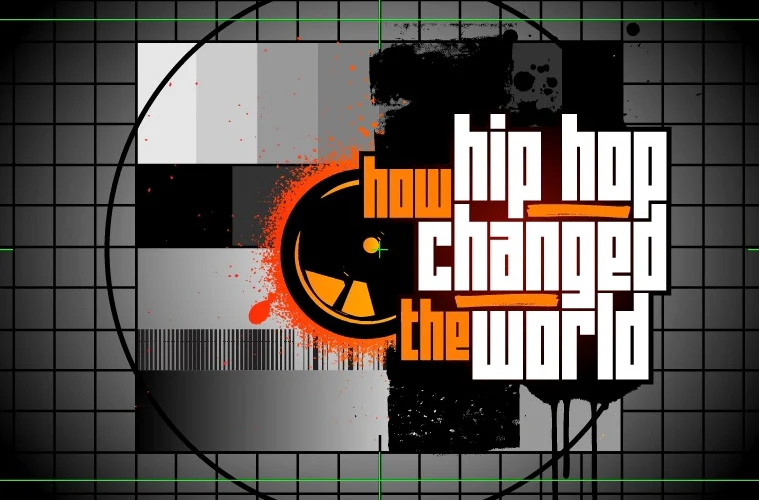 Documental: How hip hop changed the world by Channel 4