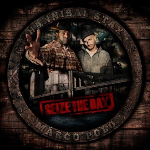 Descarga: Hannibal Stax & Marco Polo | Seize The Day 