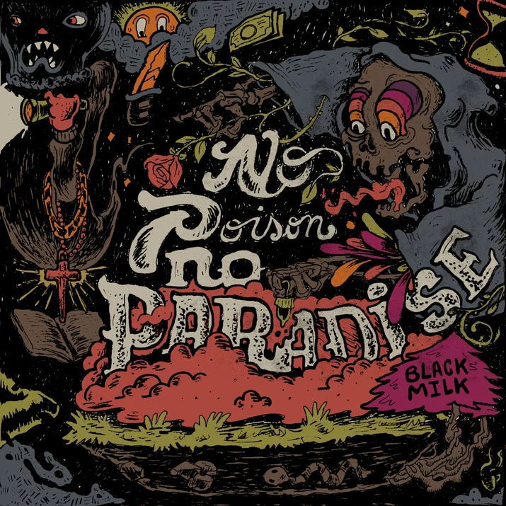 Black-Milk-No-Poison-No-Paradise