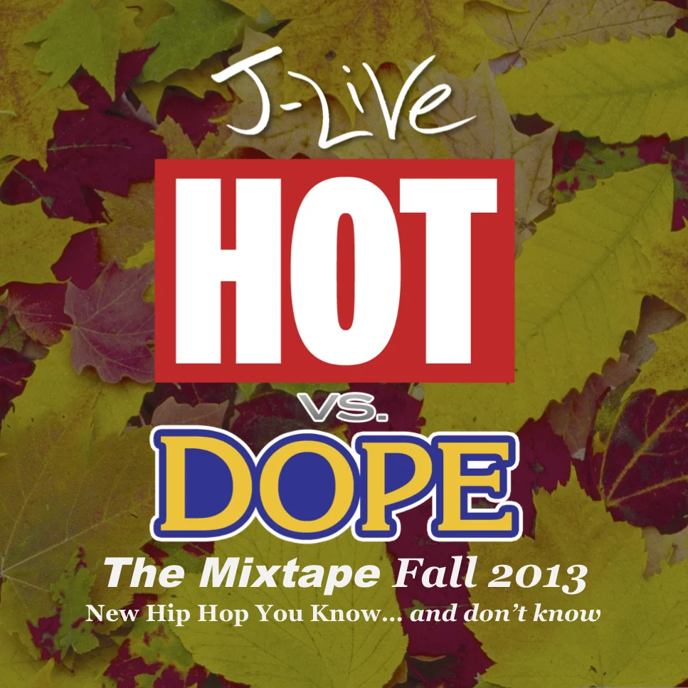 Hot vs Dope Fall 2013